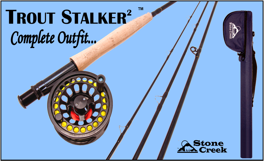 TS-2 - Trout Stalker Fly Rod/Reel Outfit TS-2 - Trout Stalker Fly Rod/Reel Outfit